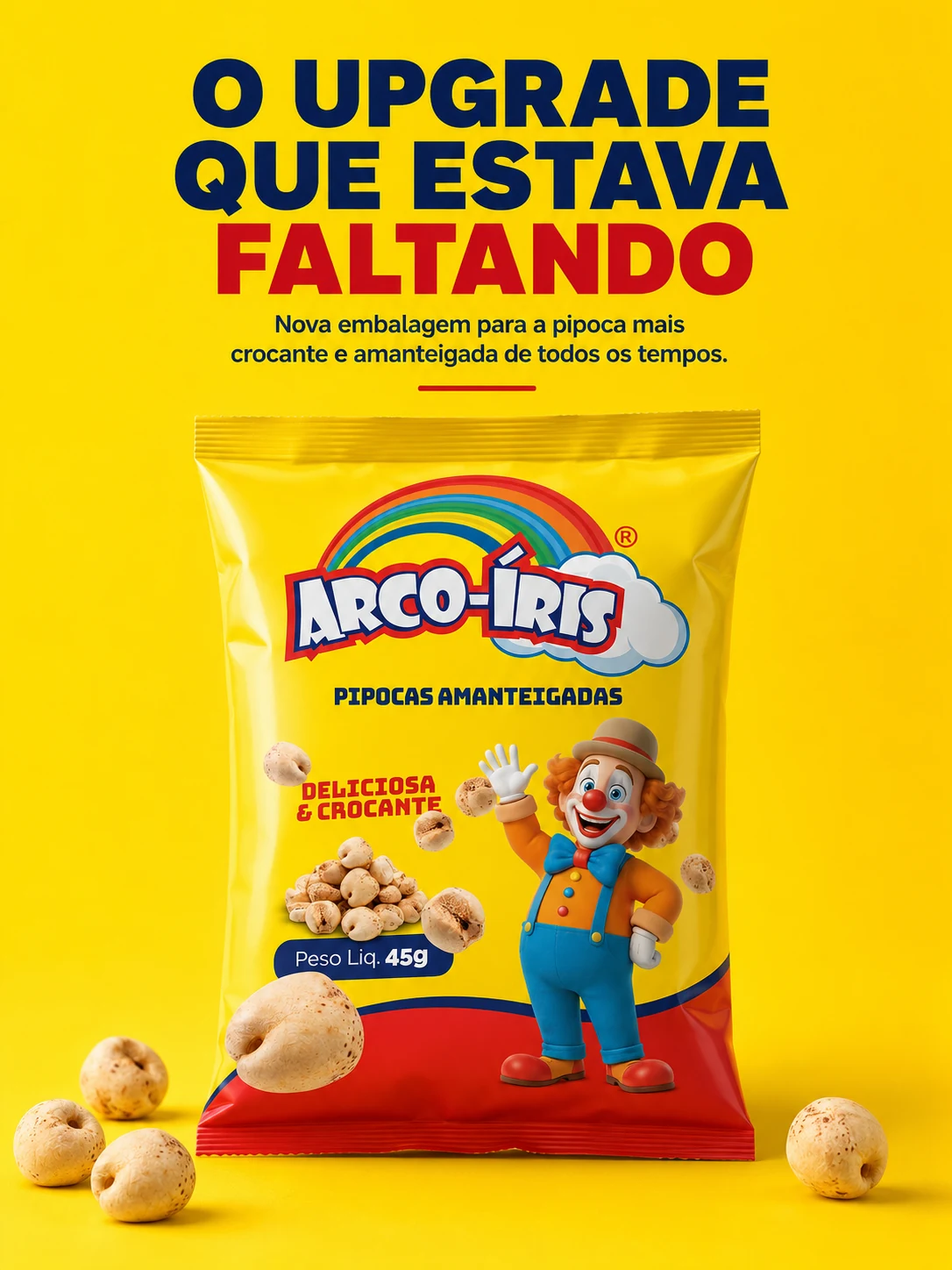 O upgrade que estava faltando: nova embalagem da Pipoca Arco-Íris 45g